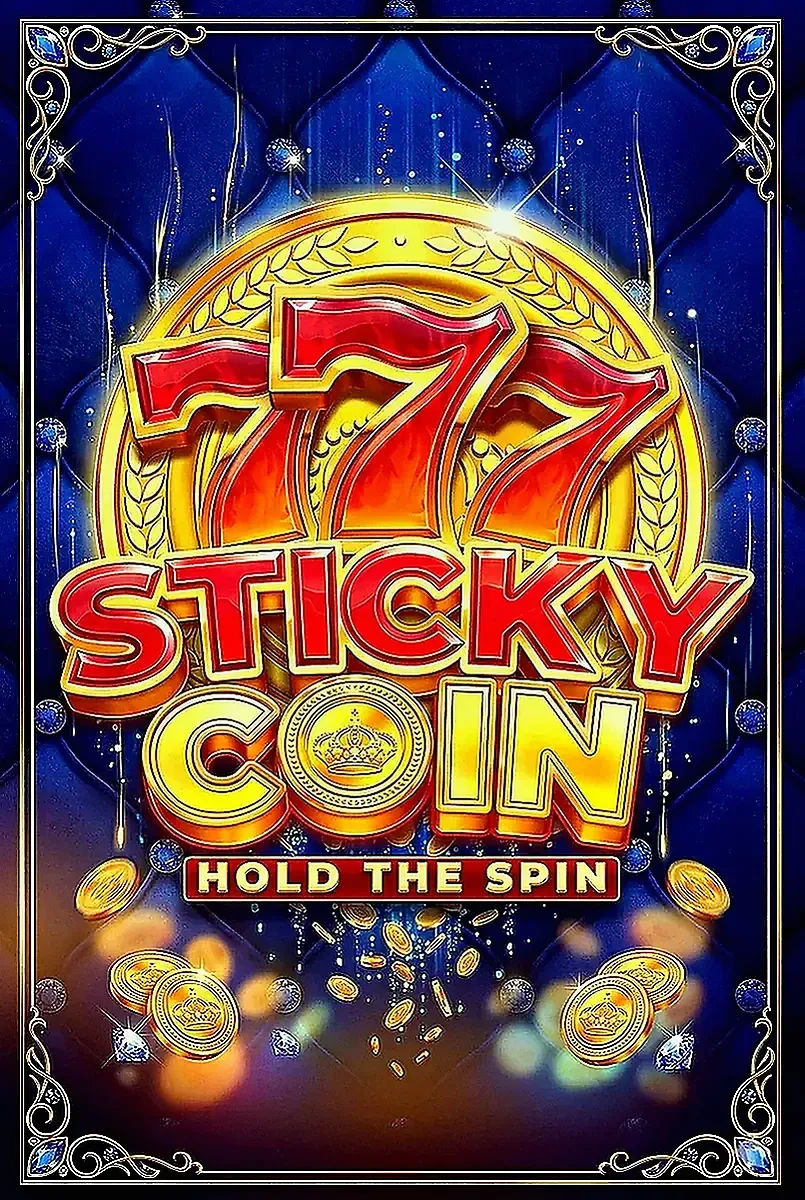 777 sticky coin hold the spin